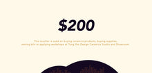 Load image into Gallery viewer, Tung Yao Ceramics Cash Voucher
